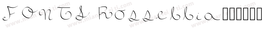 FONTS Rossellia字体转换